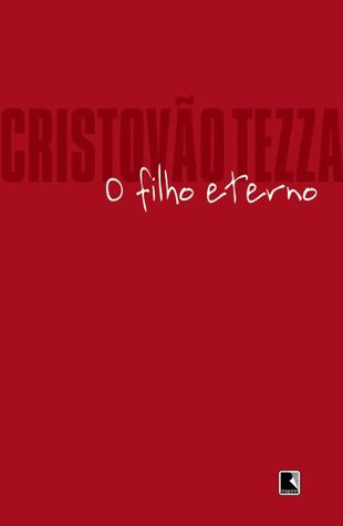 O Filho Eterno (Paperback)