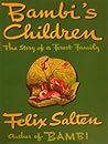 Bambi's Children by Felix Salten