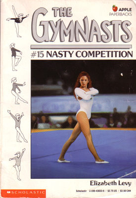 Nasty Competition (The Gymnasts, #15)