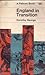 England in Transition: Life and Work in the Eighteenth Century