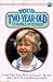 Your Two-Year-Old: Terrible or Tender