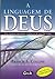A Linguagem De Deus by Francis S. Collins