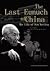 The Last Eunuch of China: The Life of Sun Yaoting