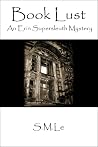 Book Lust: an Erin Supersleuth mystery Book Lust: an Erin Supersleuth mystery