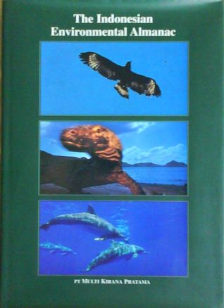 The Indonesian Environmental Almanac (Hardcover)