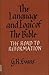The Language and Logic of the Bible: The Road to Reformation