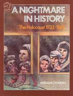 A Nightmare in History: The Holocaust, 1933-1945 (Paperback)