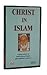 Christ In Islam
