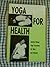 Yoga for Health