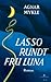 Lasso rundt fru Luna