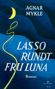 Lasso rundt fru Luna (Hardcover)