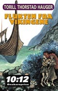 Flukten fra vikingene (Vikingserien, #2)