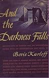 And the Darkness Falls And the Darkness Falls