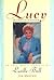 Lucy in the Afternoon: An I...