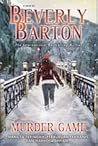 The Murder Game - Wanita-Wanita Sang Pemburu by Beverly Barton The Murder Game - Wanita-Wanita Sang Pemburu by Beverly Barton