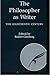 The Philosopher As Writer by Robert Ginsberg