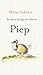 Piep by Midas Dekkers
