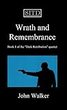 Wrath and Remembrance