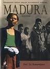 Perubahan Sosial dalam Masyarakat Agraris: Madura 1850-1940 Perubahan Sosial dalam Masyarakat Agraris: Madura 1850-1940