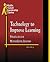 Technology to Improve Learning: Strategies for Middle Level Leaders
