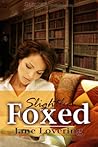 Slightly Foxed by Jane Lovering
