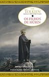 Os Filhos de Húrin by J.R.R. Tolkien