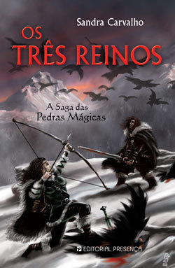 Os Três Reinos (A Saga das Pedras Mágicas, #5)