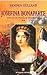 Josefina Bonaparte - Contos de Paixão e Infortúnio  (Josephine Bonaparte, #2)