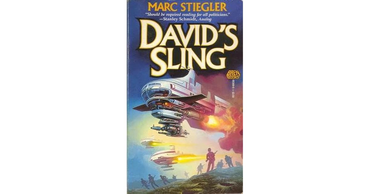 Davids Sling by Marc Stiegler