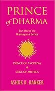 Prince of Dharma: Prince of Ayodhya / Siege of Mithila
