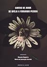 Cartas de amor de Ofélia a Fernando Pessoa Cartas de amor de Ofélia a Fernando Pessoa