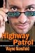 Highway Patrol