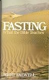 Fasting: What the Bibles Teaches