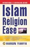 Islam the Religion of Ease