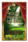 Taking The Quran As A Guide