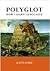 Polyglot: How I Learn Langu...