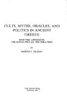 Cults, Myths, Oracles & Politics in Ancient Greece