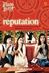 Reputation by Tessa Intanya