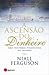 A Ascensão do Dinheiro by Niall Ferguson
