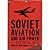 Soviet Aviation And Air Power by Jacob W. Kipp