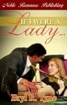 If I Were a Lady...