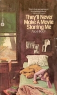 They'll Never Make a Movie Starring Me (Library Binding)