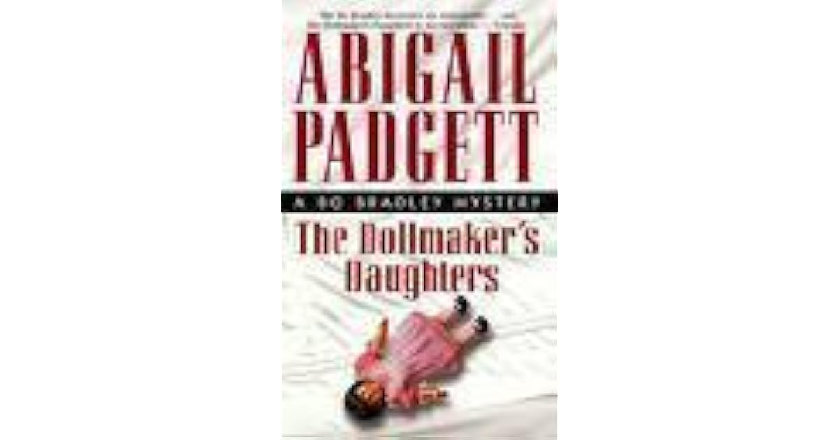 The Dollmaker's Daughters by Abigail Padgett