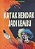 Katak Hendak Jadi Lembu by Nur St. Iskandar