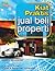 Kiat Praktis Jual Beli Properti