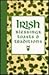 Irish Blessings, Toasts & Traditions