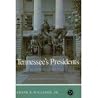 Tennessee's Presidents (Three Star Series) Tennessee's Presidents (Three Star Series)