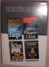 Selecções do Livro: Intriga ao Largo; Voltaremos a Encontrar-nos; Dador Involuntário; A História de Edith