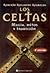 Celtas by Roberto Rosaspini Reynolds Celtas by Roberto Rosaspini Reynolds