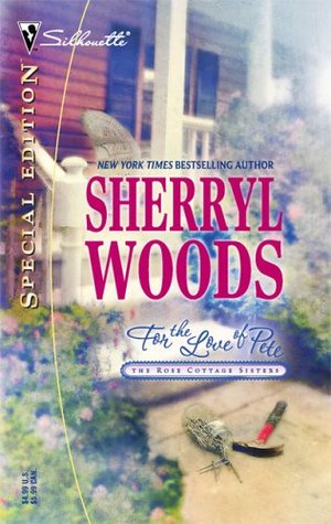 For the Love of Pete (Rose Cottage Sisters, #4)